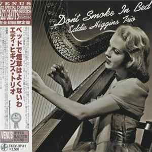 Eddie Higgins Trio - Don't Smoke In Bed FLAC