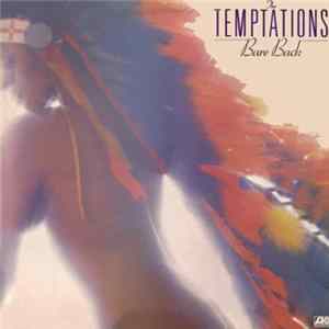 The Temptations - Bare Back FLAC