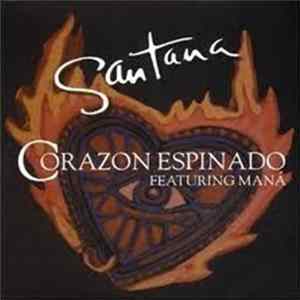 Santana - Corazon Espinado FLAC