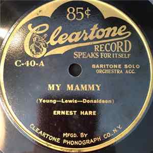 Ernest Hare / Arthur Hall - My Mammy / Bright Eyes FLAC
