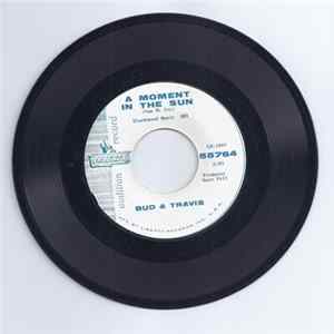 Bud And Travis - A Moment In The Sun / I Talk To The Trees FLAC