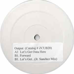 Output - Let's Get Outa Here FLAC