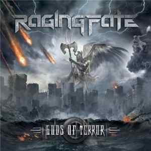 Raging Fate - Gods Of Terror FLAC