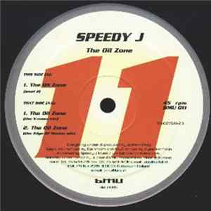 Speedy J - The Oil Zone FLAC