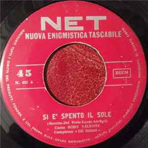 Roby Valente / Catullo - Si È Spento Il Sole / Guarda Come Dondolo FLAC