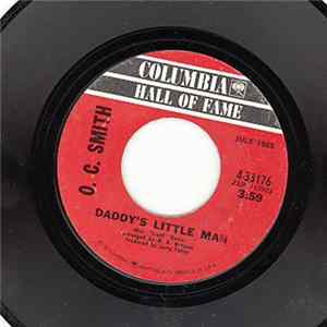 O. C. Smith - Daddy's Little Man / Friend, Lover, Woman, Wife FLAC