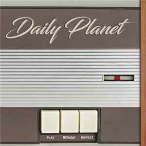 Daily Planet - Play Rewind Repeat FLAC
