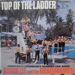 Byron Lee And The Dragonaires - Top Of The Ladder FLAC