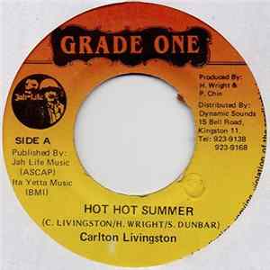 Carlton Livingston - Hot Hot Summer FLAC