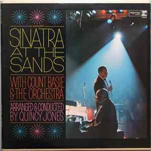 Frank Sinatra With Count Basie & The Orchestra Arranged & Conducted By Quincy Jones - Sinatra At The Sands FLAC