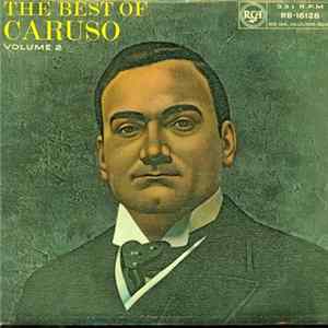 Enrico Caruso - The Best Of Caruso Volume 1 FLAC