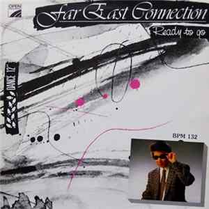 Far East Connection - Ready to Go FLAC