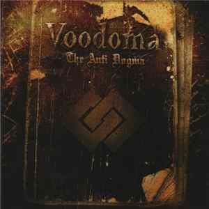 Voodoma - The Anti Dogma FLAC