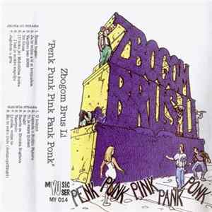 Zbogom Brus Li - Penk Punk Pink Pank Ponk FLAC