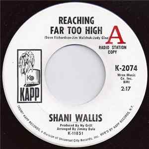 Shani Wallis - Reaching Far Too High / You Have Found Me FLAC