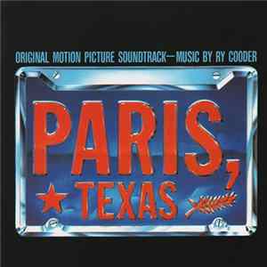 Ry Cooder - Paris, Texas - Original Motion Picture Soundtrack FLAC
