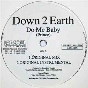 Down 2 Earth - Do Me Baby / After 12 Before 6 Part. 1 FLAC
