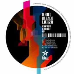 Raul Mezcolanza - Yakubu Avenue EP FLAC