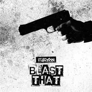 Furyan - Blast That FLAC