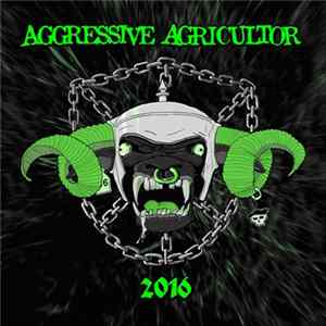 Aggressive Agricultor - 2016 FLAC