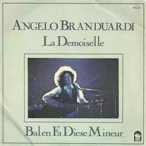 Angelo Branduardi - La Demoiselle / Bal En Fa Diese Mineur FLAC