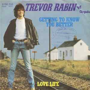Trevor Rabin - Getting To Know You Better FLAC