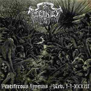Eternity - Pestiferous Hymns – Rev. I-I-XXXIII FLAC
