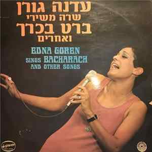 Edna Goren - שרה משירי ברט בכרך ואחרים Edna Goren Sings Bacharach And Other Songs FLAC