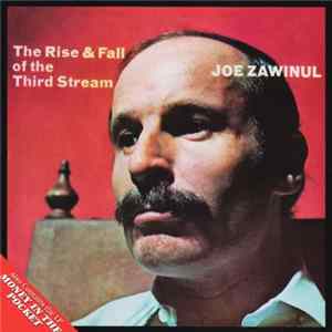 Joe Zawinul - The Rise & Fall Of The Third Stream / Money In The Pocket FLAC