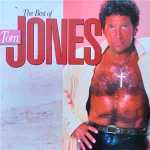 Tom Jones - The Best Of Tom Jones FLAC