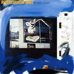 Repercussion Unit - In Need Again FLAC