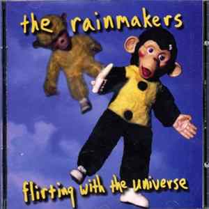 The Rainmakers - Flirting With The Universe FLAC