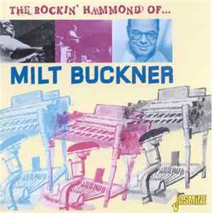 Milt Buckner - Rockin' Hammond FLAC