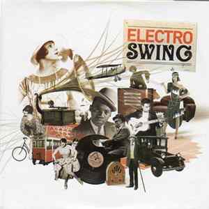 Various - Electro Swing FLAC
