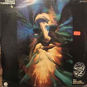 Stanley Turrentine - The Man With The Sad Face FLAC
