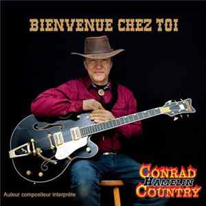 Conrad Hamelin - Bienvenue Chez Toi FLAC