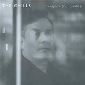 The Chills - Complex (Radio Edit) FLAC