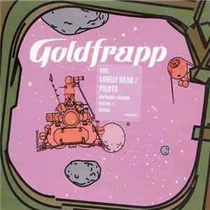Goldfrapp - Pilots FLAC