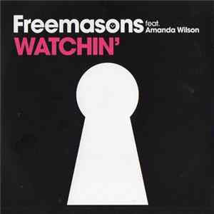 Freemasons Feat. Amanda Wilson - Watchin' FLAC