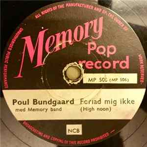 Poul Bundgaard Med Memory Band - Forlad Mig Ikke / Emmely FLAC