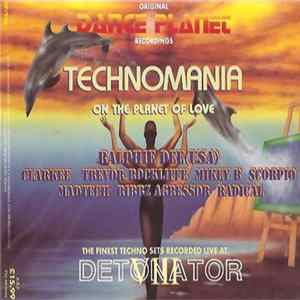 Various - Live At Detonator VIII / Technomania On The Planet Of Love FLAC