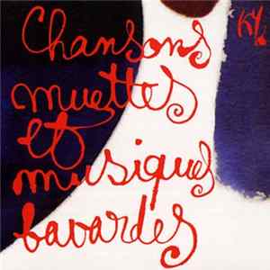 Ky - Chansons Muettes Et Musiques Bavardes FLAC