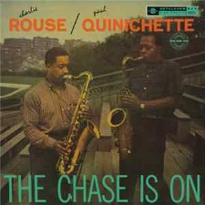 Charlie Rouse / Paul Quinichette - The Chase Is On FLAC