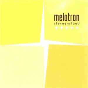 Melotron - Sternenstaub FLAC