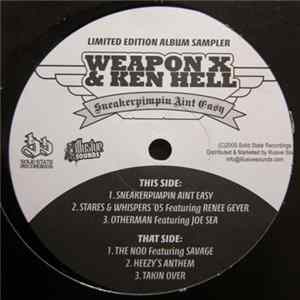 Weapon X & Ken Hell - Sneakerpimpin Aint Easy FLAC