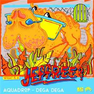 Aquadrop - Dega Dega FLAC