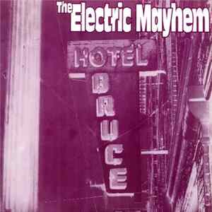 The Electric Mayhem - Hotel Bruce FLAC