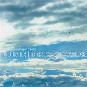 Lars Boutrup's Music For Keyboards - Lars Boutrup's Music For Keyboards FLAC