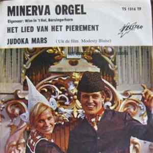 Minerva Orgel - Het Lied Van Het Pierement / Judoka Mars FLAC