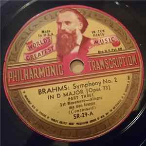 Brahms, Unknown Artist - Symphony No. 2 In D Major (Opus 73) Part Three / Symphony No. 2 In D Major (Opus 73) Part Four FLAC